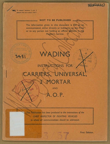 Click image for larger version

Name:	Wading Instructions for Carriers, Universal, 3-In Mortar and A.O.P. - 1943.jpg
Views:	0
Size:	854.9 KB
ID:	140838