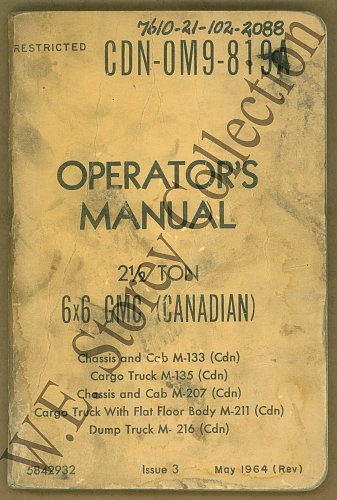 Click image for larger version

Name:	7610-21-102-2088 Operator's Manual 2 Ton 6x6 GMC (Canadian) Chassis and Cab M133CDN, Cargo Truc.jpg
Views:	1
Size:	264.3 KB
ID:	92096