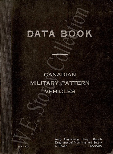 Click image for larger version

Name:	Data Book - Canadian Military Pattern Vehicles copy.jpg
Views:	2
Size:	1.41 MB
ID:	113589