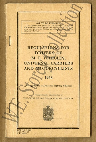 Click image for larger version

Name:	Regularions for Drivers of MT Vehicles, Universal Carriers and Motorcycles - 1943 7-43 copy1.jpg
Views:	2
Size:	242.3 KB
ID:	110818